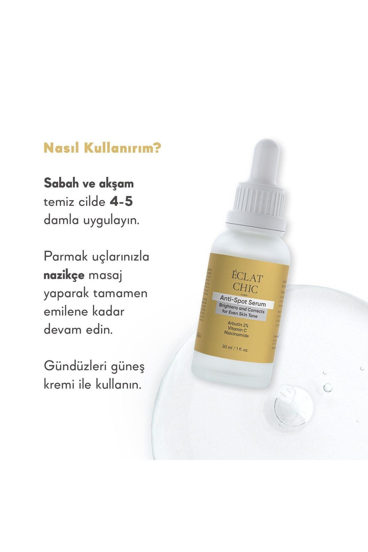 EC ANTİ-SPOT CİLT TONU EŞİTLEYİCİ, LEKE GİDERİCİ, AYDINLATICI SERUM 30ML (ARBUTİN%2+VİTAMİNC+NİACİNAMİDE)